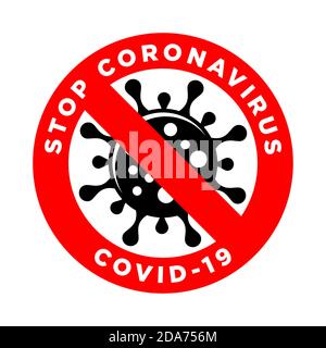 Coronavirus COVID-19 Rot untersagen Zeichen. Concept Stop Coronavirus Symbol, Logo, Symbol. Gefahr einer Infektion mit neuen Viren. Abbildung, Vektor Stock Vektor