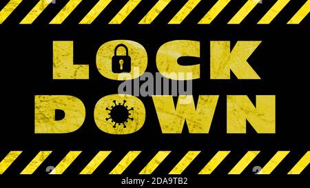 LOCK DOWN - Beschriftung auf schwarzem Hintergrund mit Warnbändern Schwarz-gelb gestreift - 3D-Illustration Stockfoto