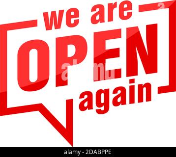 Wir sind wieder nach Coronavirus (COVID-19) Quarantäne geöffnet. Rotes Stickersymbol auf transparentem Hintergrund. Vektor Stock Vektor
