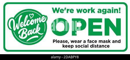 Schild an der Eingangstür öffnen - willkommen zurück! Wir arbeiten wieder. Halten Sie soziale Distanz und verwenden Gesichtsmaske. Vektor Stock Vektor