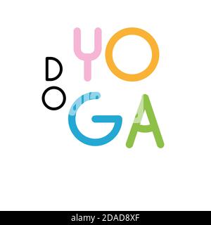 Simplistic do Yoga erhalten Sie awesome Design in lebendigen und hellen Farben. Stockfoto