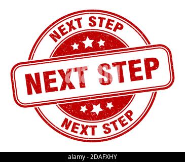 Nächster Schritt Stempel. Nächster Schritt Zeichen. Runde Grunge Etikett Stock Vektor