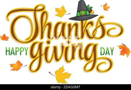 Frohe Thanksgiving Handgezeichneter Text-Schriftzug mit Herbstblättern und Hut. Vektorgrafik. Stock Vektor