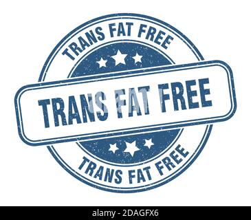 Trans Fett freie Marke. Trans Fett freie Zeichen. Runde Grunge Etikett Stock Vektor