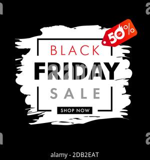 Black Friday Sale Banner. Sonderangebot bis zu 50% Rabatt mit Text auf weißer Pinselfarbe für Flyer oder Poster. Vektordesign Stock Vektor