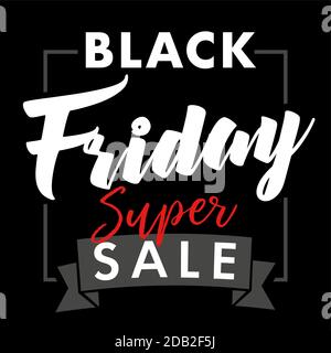 Black Friday super Sale Karte. Black Friday super Verkauf Inschrift Design Banner template.Vector Illustration Stock Vektor