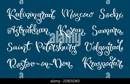 Hand Schriftzug russische Stadt. Kaliningrad, Moskau, Sotschi, Astrachan, Kasan, Samara, Sankt Petersburg Wolgograd Rostov-on-Don Krasnodar Stock Vektor