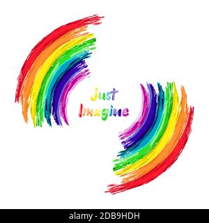 Stellen Sie sich Regenbogenbilder mit inspirierender Text auf weißem Hintergrund isoliert vor. Positive Vibes, bunte motivierende Botschaft Illustration. Stockfoto