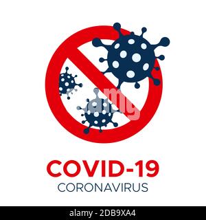 Coronavirus COVID-19 Vektor Verbot Zeichen. Coronovirus-Viruszelle im roten STOPPZEICHEN. Stoppen Sie Coronavirus Vektor-Konzept. Kein COVID-19 und Stop Coronavir Stockfoto