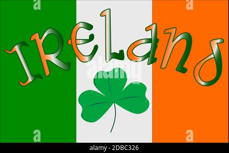 Die Republik Irland Flagge mit der Text-Irland und ein Glück Kleeblatt, ein Symbol des irischen Volkes. Stockfoto