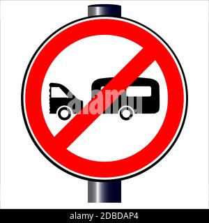 Eine große runde rote Verkehr anzeigen, ein Auto und Wohnwagen Stockfoto