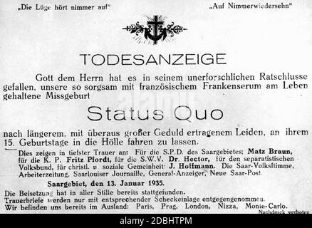 'Das Bild zeigt eine Postkarte mit dem Titel ''Todesanzeige Status Quo'', die nach dem Referendum über die Angliederung des Saarlandes an das Deutsche Reich im Saargebiet verkauft wird. Die weitere Inschrift lautet: ''die Lüge endet nie'', ''Auf Wiedersehen für immer''. "Gemäß dem unergründlichen Willen Gottes ging unser Freak, der so sorgfältig mit französischem Franc-Serum am Leben gehalten wurde, am 15. Geburtstag in die Hölle, nach einer langen Zeit des Leidens, die mit großer Geduld ertragen wurde. Diese zeigen ihr tiefstes Leid: Für die SPD des Saarlandes: Matz Braun, Stockfoto