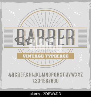 Vintage Label-Schrift namens 'Barber'. Gute handgefertigte Schrift für jedes Label-Design. Stock Vektor