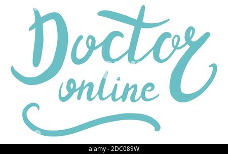 Doktor online, Schrift Kalligraphie Illustration. Vektor eps handschriftliche Pinsel trendy blau isoliert Text auf weißem Hintergrund. Stock Vektor