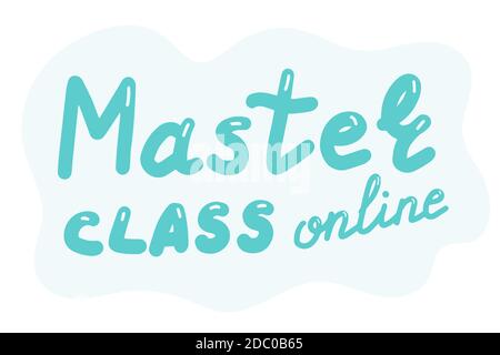 Meisterkurs online, handgezeichnete Schrift Kalligraphie Illustration. Vektor eps Pinsel trendy isoliert blauen Text auf weißem Hintergrund. Stock Vektor