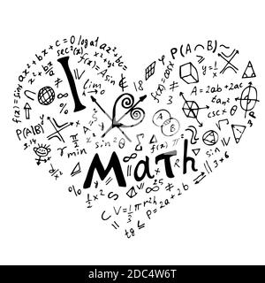 Textbeschriftung eines inspirierenden Satzes "Ich liebe Mathematik" in Form eines Herzens . Handgezeichnete Vektorgrafik auf weißem Hintergrund. Stock Vektor