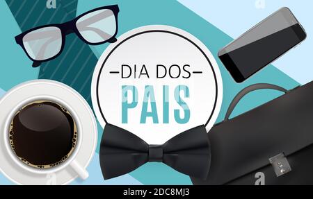 Urlaub in Brasilien Vatertag. Portugiesisch Brasilianisch Sagen Happy Fathers Day . Dia dos Pais. Abbildung Stockfoto