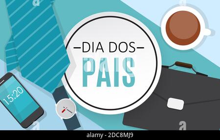 Urlaub in Brasilien Vatertag. Portugiesisch Brasilianisch Sagen Happy Fathers Day . Dia dos Pais. Abbildung Stockfoto
