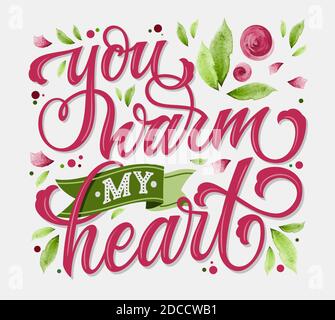 Du wärmst mein Herz - handgezeichnete Schriftzüge. Glückwunschkarte zum Valentinstag. Stock Vektor