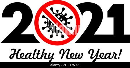 2021 ein gesundes Neujahrslogo. Stop Coronavirus in 2021 Vektor-Konzept auf transparentem Hintergrund Stock Vektor