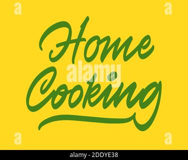 Home Kochen Vektor-Schriftzug Stock Vektor