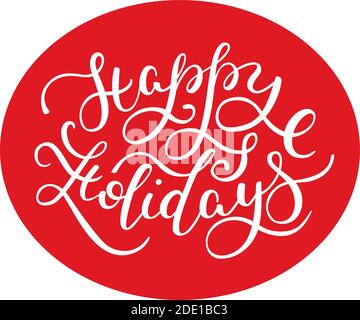 Happy Holidays Hand Lettering. Vorlage für Karte, Poster, Druck. Stock Vektor
