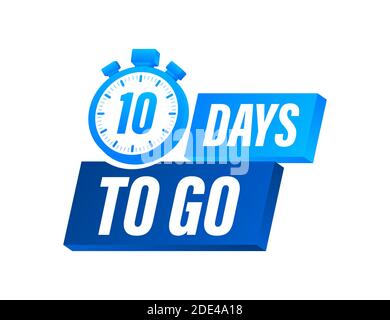 Noch 10 Tage. Countdown-Timer. Uhrsymbol. Zeitsymbol. Zeitverkauf zählen. Vektorgrafik. Stock Vektor