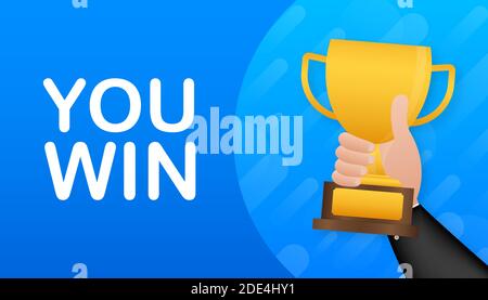 Sie gewinnen. Hand hält einen goldenen Preis Schale. Ein Gewinn, Führung und einen Wettbewerb Konzept. Vector Illustration. Stock Vektor