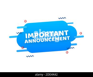 Wichtige Ankündigung auf Sprechblase geschrieben. Werbeschild. Vektorgrafik. Stock Vektor