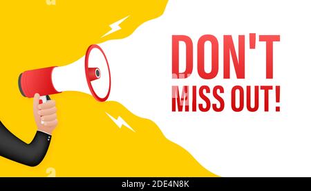 Hand hält Megaphon - nicht verpassen. Vektorgrafik. Stock Vektor