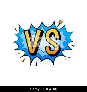 Kampf Comic Sprechblase mit Ausdruck Text VS oder Versus. Vektorgrafik Stock Vektor