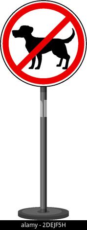 Kein Hundeschild mit isoliertem Standfuß auf weißem Hintergrund Stock Vektor