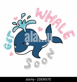Holen Sie sich Wal bald , niedlichen Wal Cartoon Vektor Illustration Stock Vektor