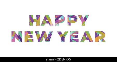 Die Worte HAPPY NEW YEAR Konzept in bunten Retro-Formen und Farben Illustration geschrieben. Stock Vektor