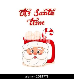 Niedliche Cartoon handgezeichnete Santa Claus Tasse in Santa Hut mit Marshmallows und rot und weiß Lollipop. Der Schriftzug „Santa Time“ Stock Vektor