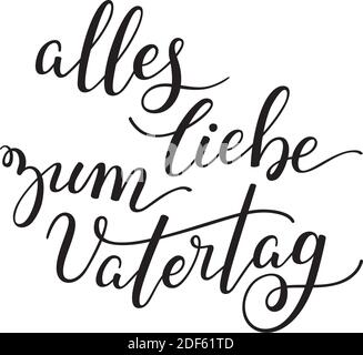 Hand Lettering Vatertag auf Deutsch: Alles liebe zum Vatertag. Vorlage für Karten, Poster, Drucke. Stock Vektor