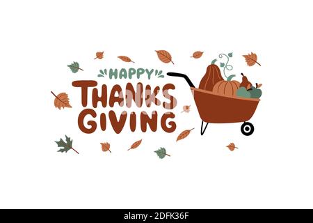 Thanksgiving Schriftzug Komposition mit Kürbissen und Herbstblättern. Handgezeichnetes Thanksgiving Day-Typografie-Poster. Es kann für Grußkarten verwendet werden, Stock Vektor