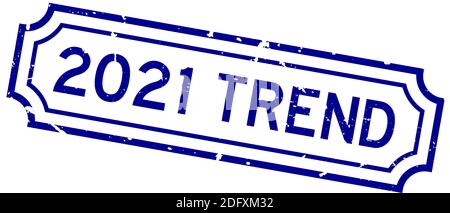 Grunge blau 2021 Trend Wort Quadrat Gummi Siegel Stempel auf Weißer Hintergrund Stock Vektor