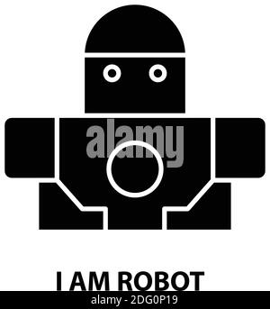 ich bin Robotersymbol, schwarzes Vektorzeichen mit editierbaren Konturen, Konzeptdarstellung Stock Vektor