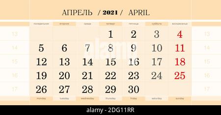 Kalender Quartalsblock für 2021 Jahr, April 2021. Wandkalender, englische und russische Sprache. Woche beginnt ab Montag. Vektorgrafik. Stock Vektor