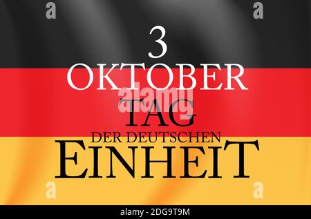 3 Oktober Tag der Deutschen Einheit. Übersetzung: 3. oktober Tag der deutschen Einheit. Abbildung Stockfoto