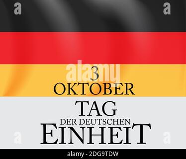 3 Oktober Tag der Deutschen Einheit. Übersetzung: 3. oktober Tag der deutschen Einheit. Abbildung Stockfoto