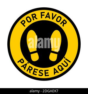 Por favor Parese Aqui ('Please stand here'in Spanish) Runde kreisförmige Bodenmarkierung Sticker-Symbol mit Text und Schuhabdruck für Warteschlange Linie. Vektorbild. Stock Vektor