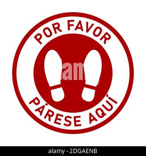 Por favor Parese Aqui ('Please stand here'in Spanish) Runde kreisförmige Bodenmarkierung Sticker-Symbol mit Text und Schuhabdruck für Warteschlange Linie. Vektorbild. Stock Vektor