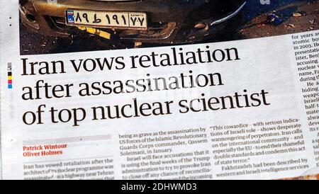 "Der Iran verspricht Vergeltung nach der Ermordung des führenden Atomwissenschaftlers" Mohsen Fakhrizadeh Guardian Zeitung Schlagzeile Artikel 28 November 2020 London Großbritannien Stockfoto