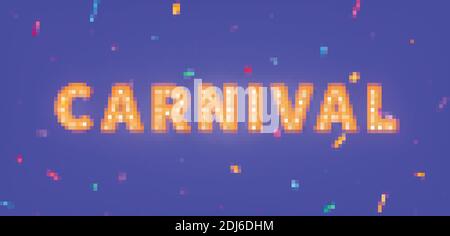 Karneval Festzelt 3d Text. Banner mit Karneval Glühbirne Text und bunten Konfetti Stock Vektor