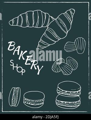 Handgezeichneter Satz von Bäckerei Shop Poster mit Croissant, Macaron, madeleine. Design Skizzenelement für Menü Café, Bistro, Restaurant, Bäckerei und Verpackung Stock Vektor