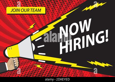 Hand hält Megaphon und Text- jetzt Einstellung, Comic Pop Art Design, Retro-Stil Hintergrund oder Banner-Vorlage, Recruiting und Einstellungskonzept, Stock vecto Stock Vektor