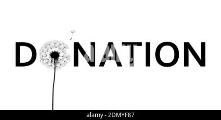 donation typography with dandelion on white background vector illustration EPS10 Stock Vector