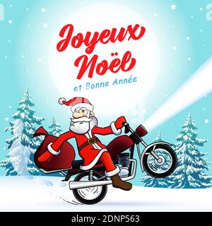 Joyeux Noel et Bonne Annee French text - Merry Christmas and Happy New Year greetings card. Santa Claus biker winter holidays 2021 banner, pine tree Stock Vector